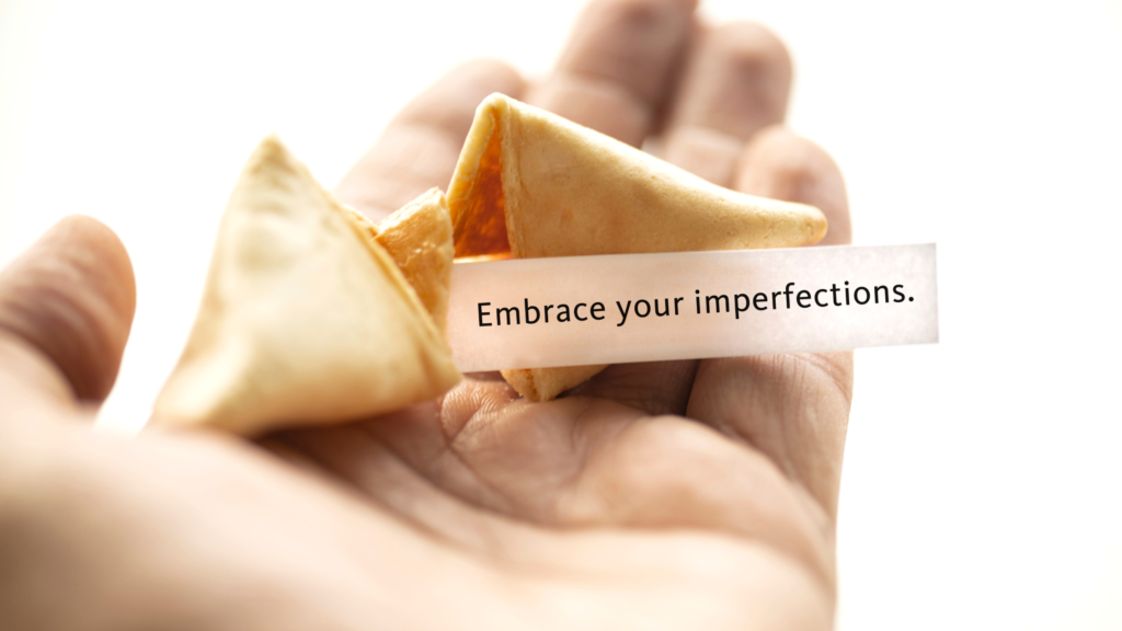 A post about Embracing Imperfections
