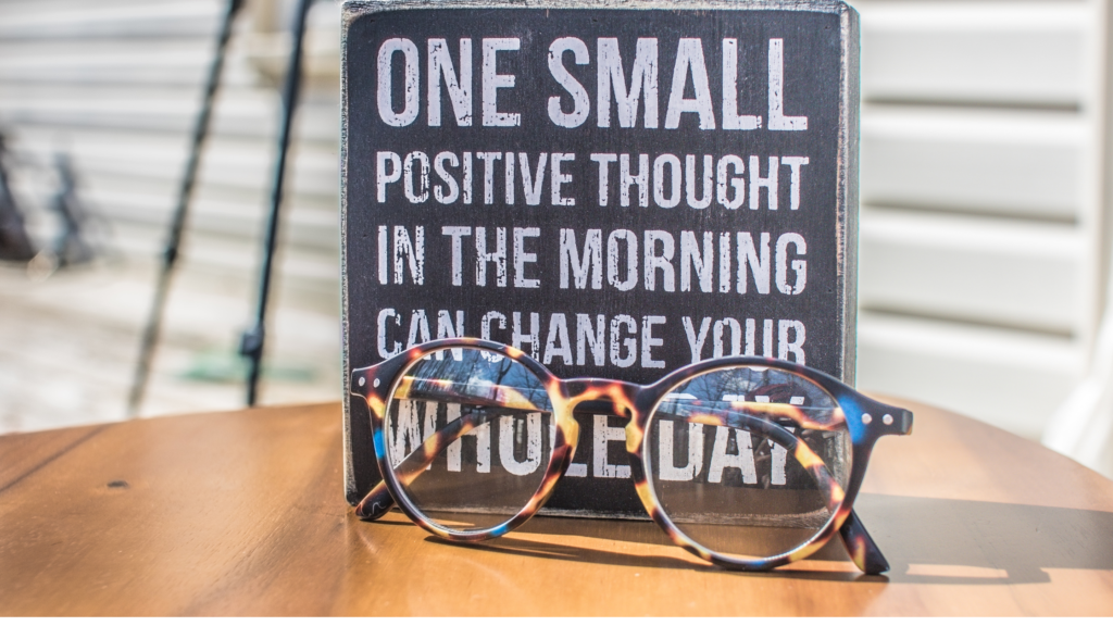 A post talking about One Small positive thought in the morning can change your whole day.